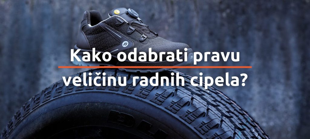 Kako odabrati pravu veličinu radnih cipela