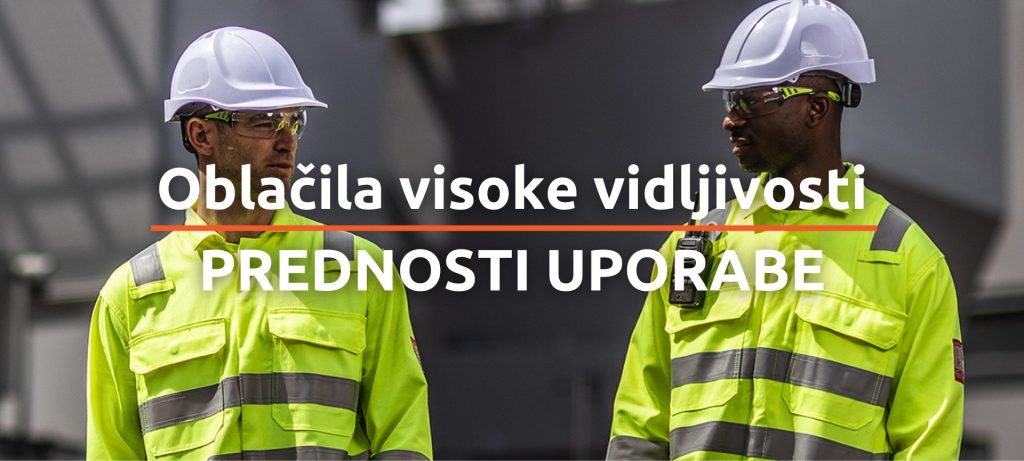 Oblačila visoke vidljivosti - prednosti uporabe