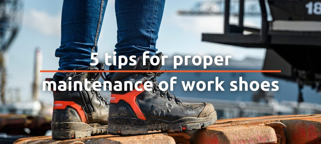 5 tips for proper maintenance of work shoes